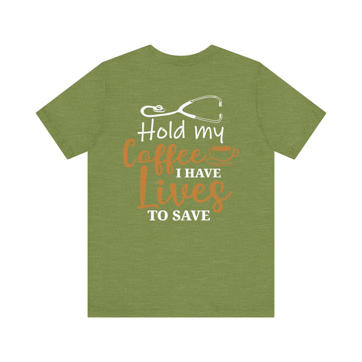 Unisex Hold My Coffee Short Sleeve Tee