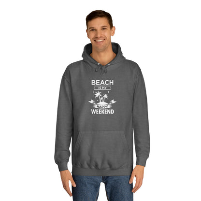 Beach Is My Happy Weekend Unisex Hoodie