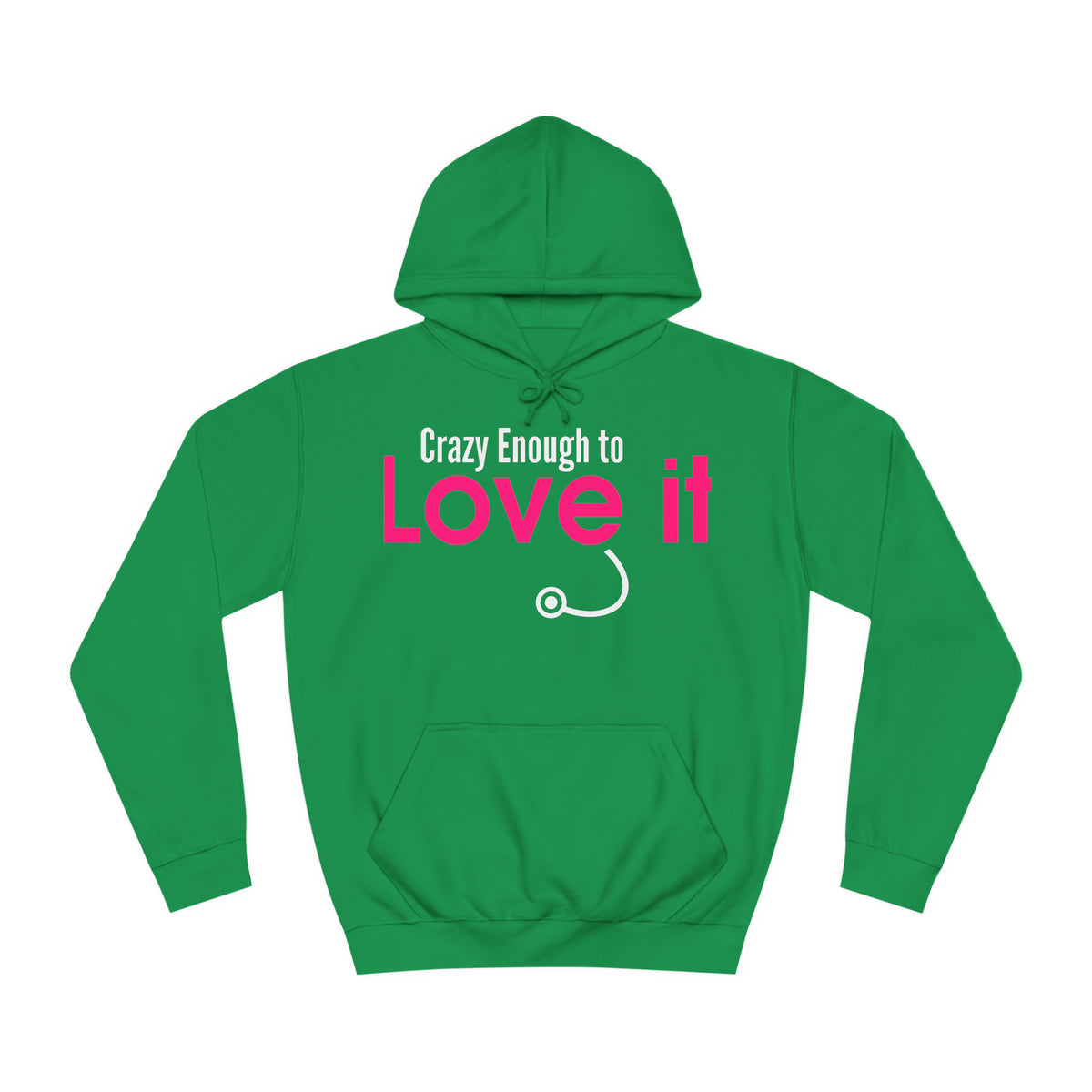 Crazy Enough To Love It Tee