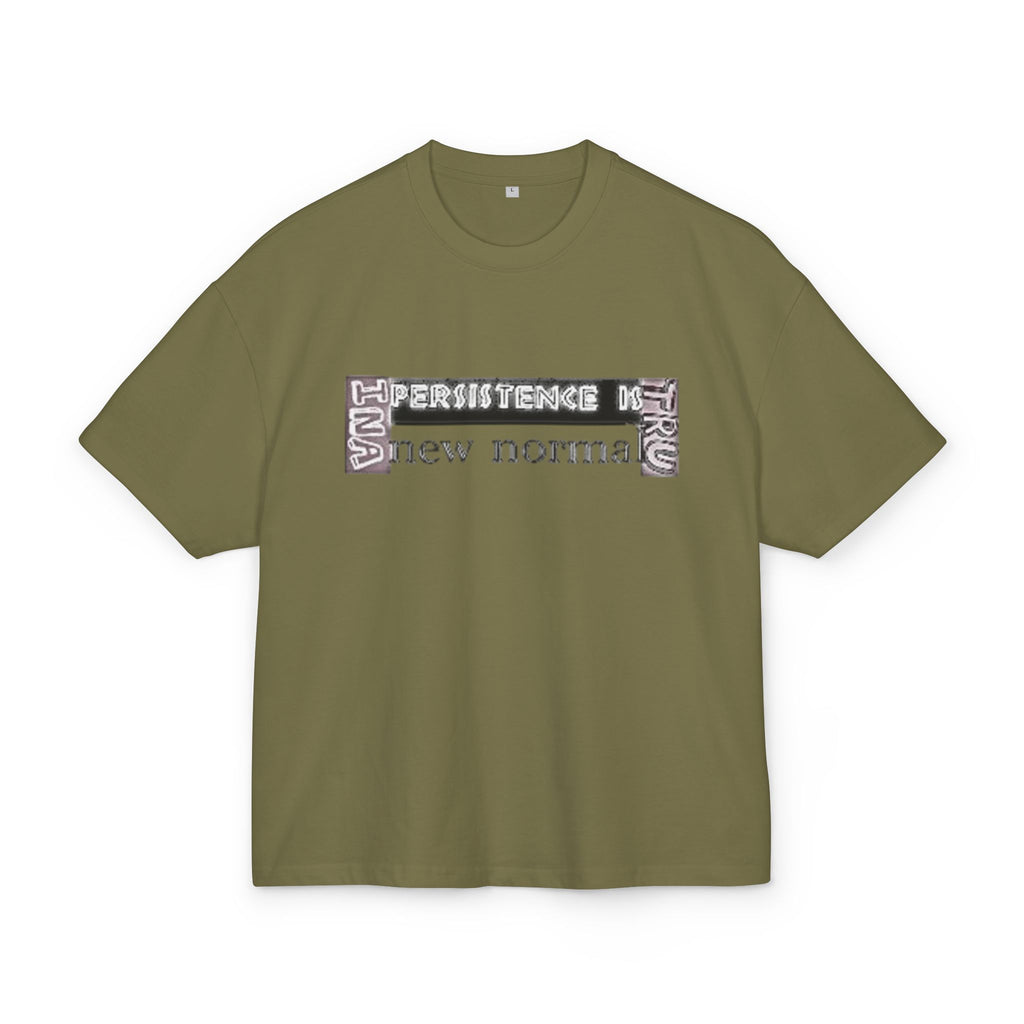 T-Shirt - Persistence New Normal Unisex Ultra Heavy Cotton Box Tee
