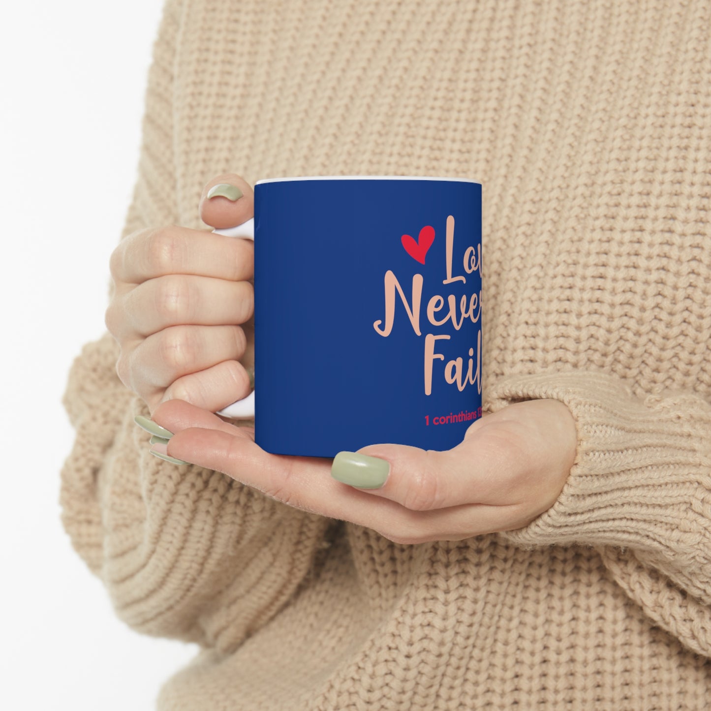 Love Never Fails Mug