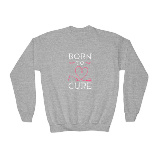 Born To Cure Sweatshirt Printify
