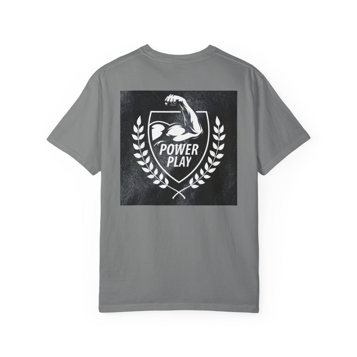 Power Play Unisex Garment-Dyed T-Shirt - Gym Motivation Apparel