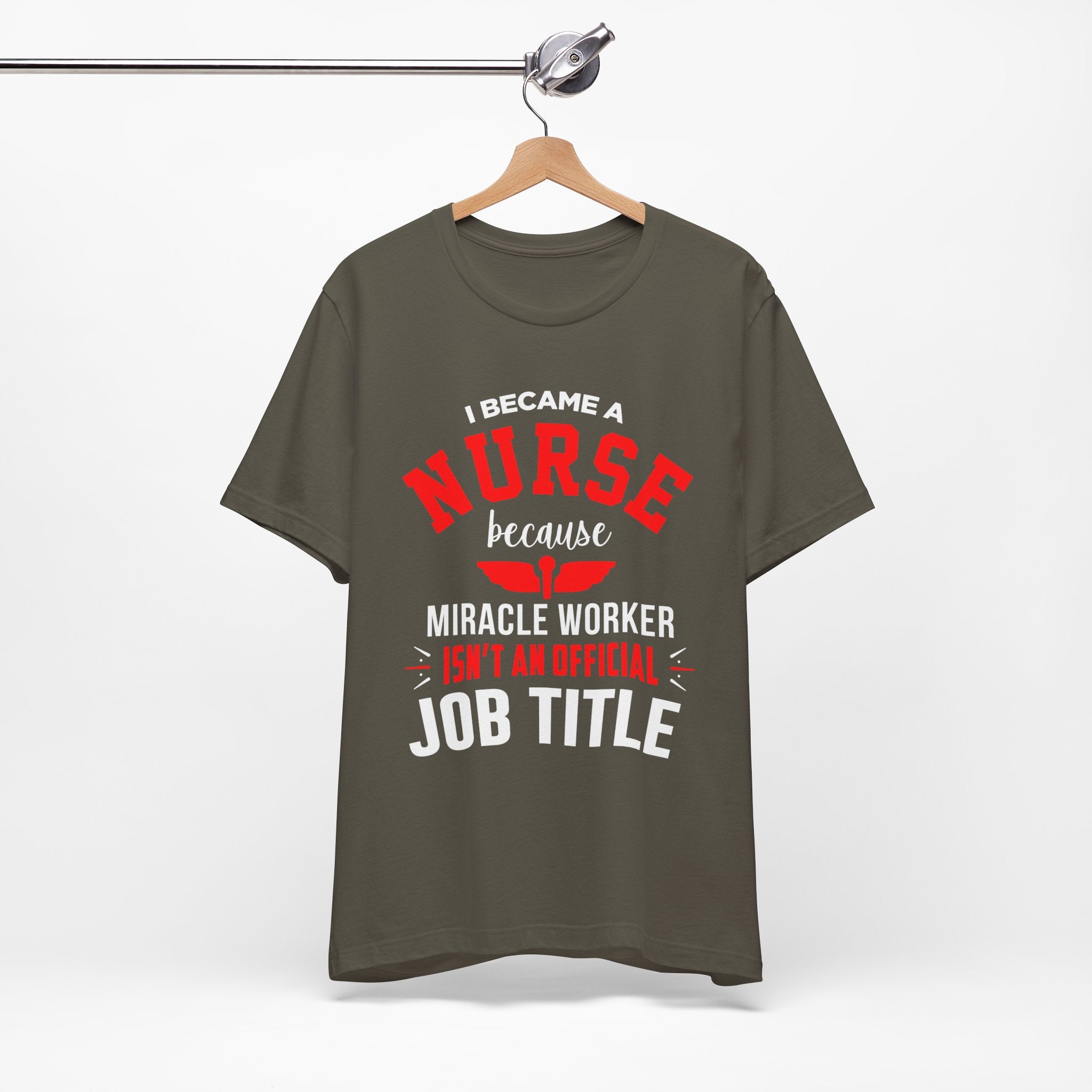 Je suis devenu un tee-shirt unisexe infirmière 