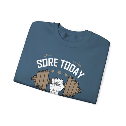 Sweat-shirt unisexe Sore Today Strong Tomorrow 