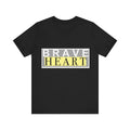 Brave Heart Unisex Tee, Inspirational T-Shirt, Gift for Champions, Casual Wear, Motivational Apparel