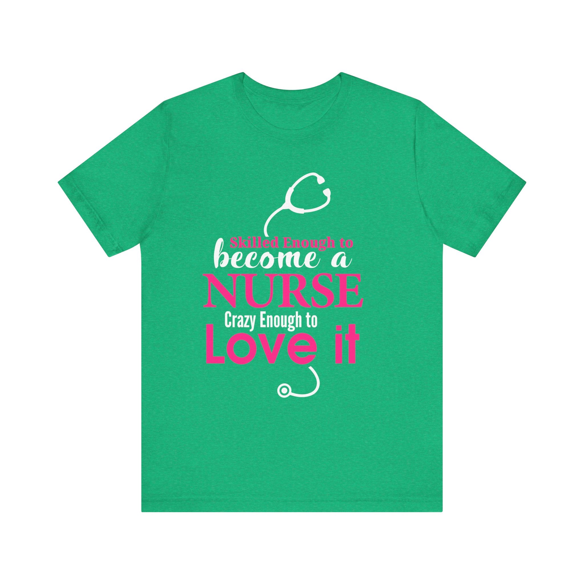 Assez qualifié pour devenir infirmière Unisex Tee 